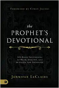 The Prophet's Devotional - Jennifer LeClaire