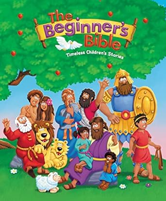 The Beginner's Bible - Timeless Children's Stories