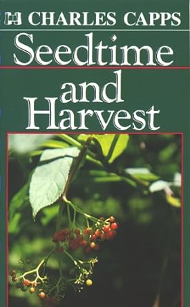 Seedtime and Harvest - Charles Capps